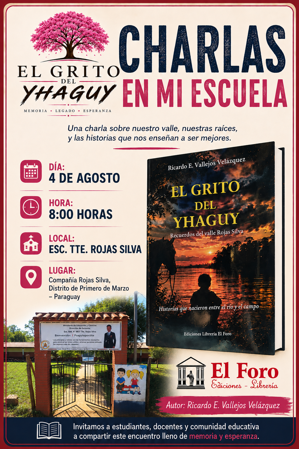 Afiche oficial de la charla en la Escuela Teniente Rojas Silva, el 4 de agosto a las 8:00 horas